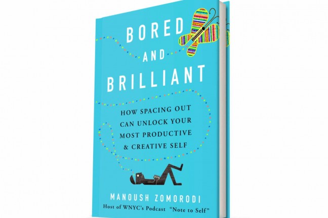 bored-and-brilliant-by-manoush-zomorodi