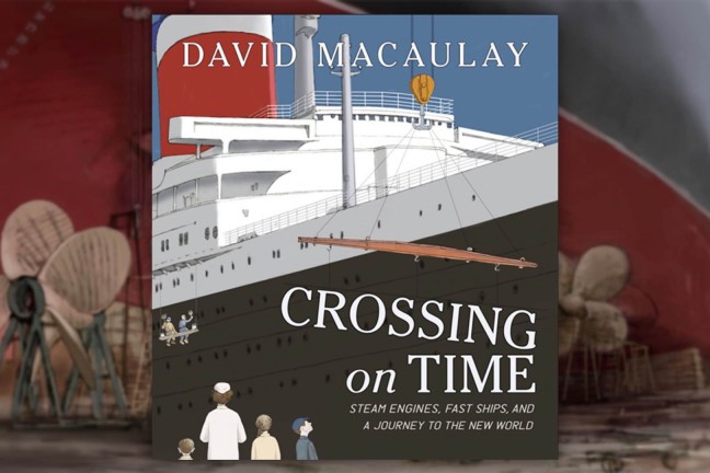 crossing-on-time-by-david-macaulay