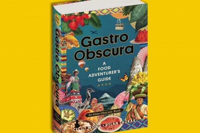 Gastro Obscura by Cecily Wong & Dylan Thuras. ($26 hardcover)