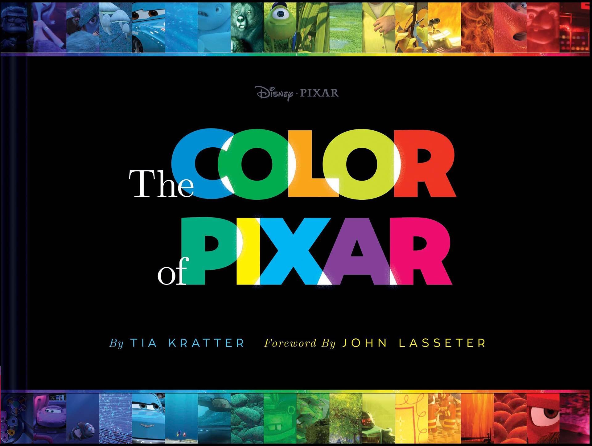 The Color of Pixar by Tia Kratter.  ($21 hardcover)